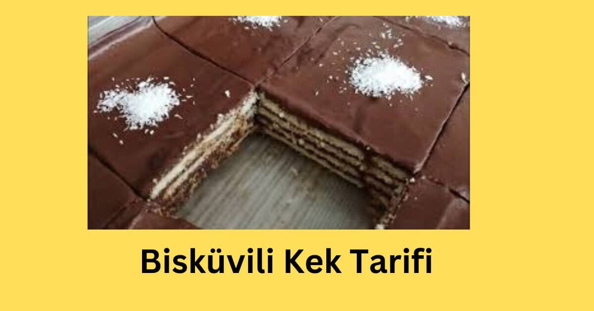 Bisküvili Kek Tarifi
