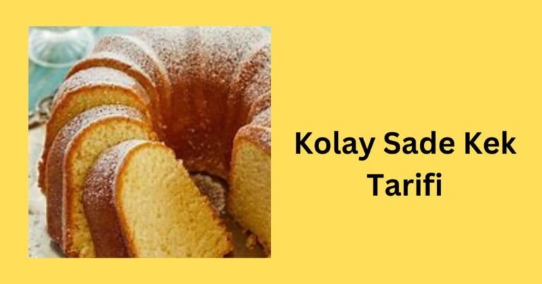 Kolay Sade Kek Tarifi