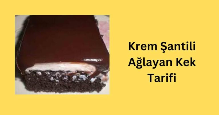 Krem Şantili Ağlayan Kek Tarifi