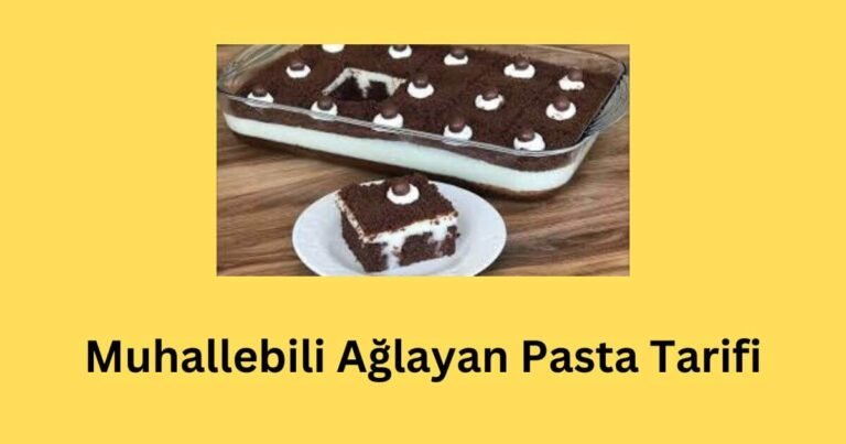 Muhallebili Ağlayan Pasta Tarifi