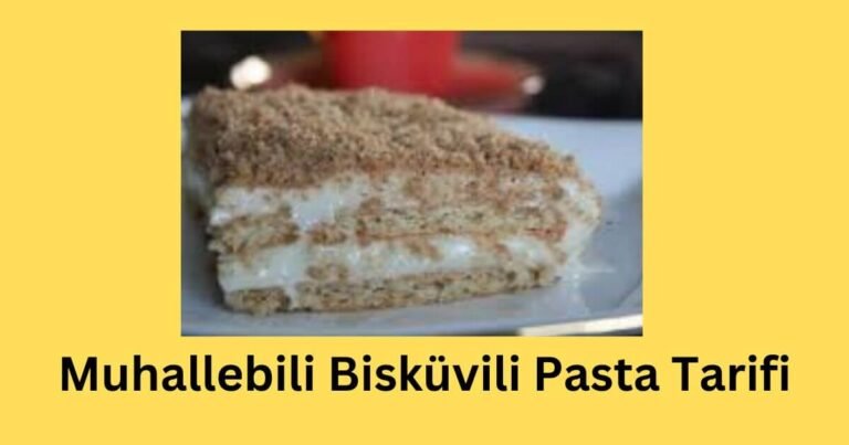 Muhallebili Bisküvili Pasta Tarifi