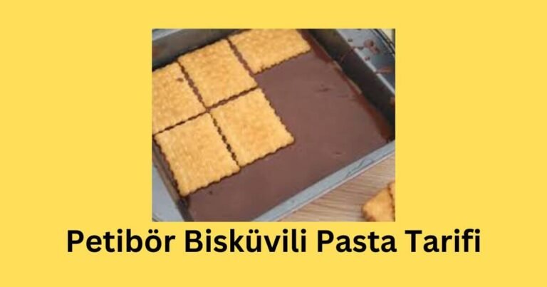 Petibör Bisküvili Pasta Tarifi