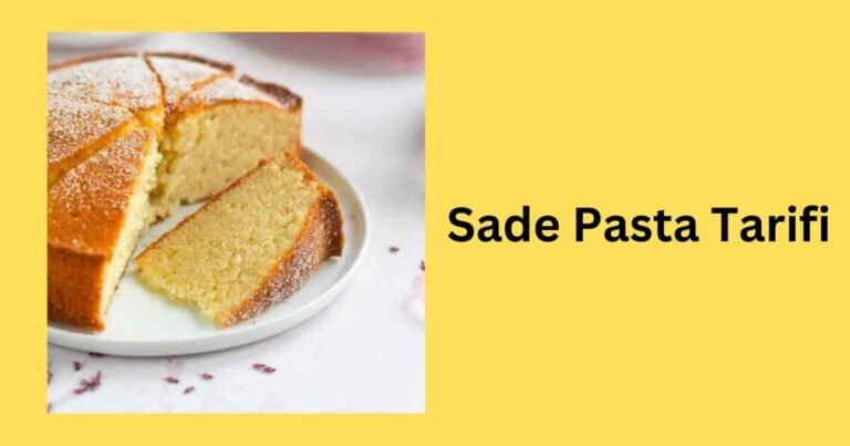 Sade Pasta Tarifi