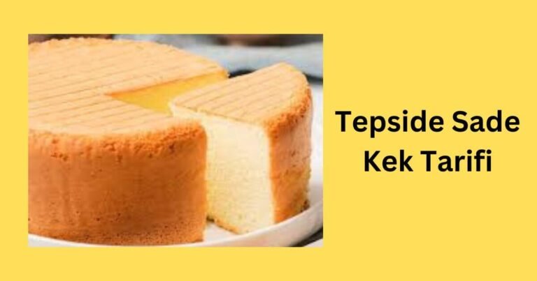 Tepside Sade Kek Tarifi