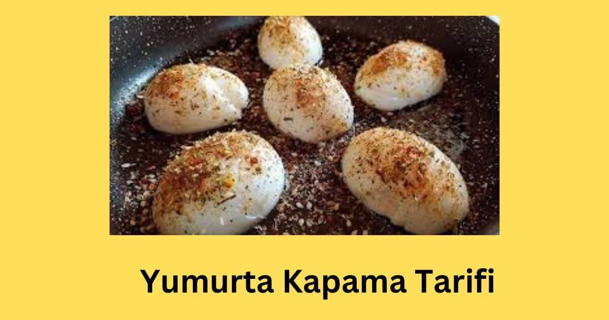 Yumurta Kapama Tarifi