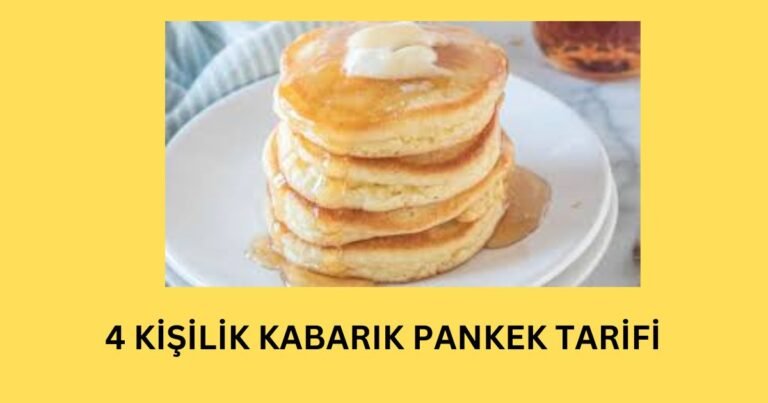 4 KİŞİLİK KABARIK PANKEK TARİFİ