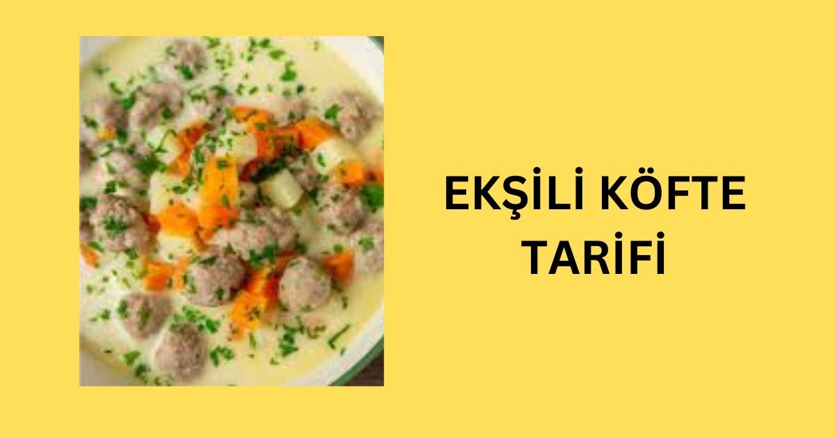 EKŞİLİ KÖFTE TARİFİ