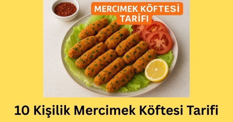 10 Kişilik Mercimek Köftesi Tarifi