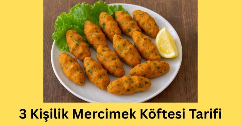 3 Kişilik Mercimek Köftesi Tarifi