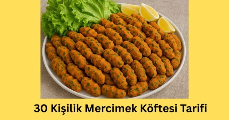 30 Kişilik Mercimek Köftesi Tarifi