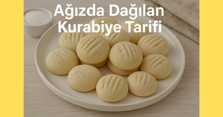 Ağızda Dağılan Kurabiye Tarifi