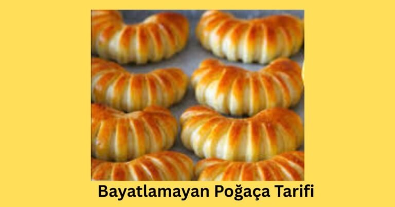 Bayatlamayan Poğaça Tarifi