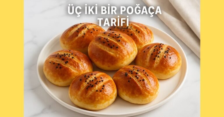 Kolay Üç İki Bir Poğaça Tarifi