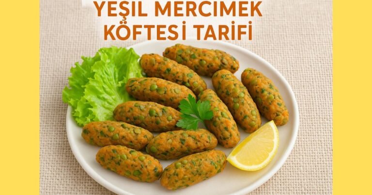 Yeşil Mercimek Köftesi Tarifi