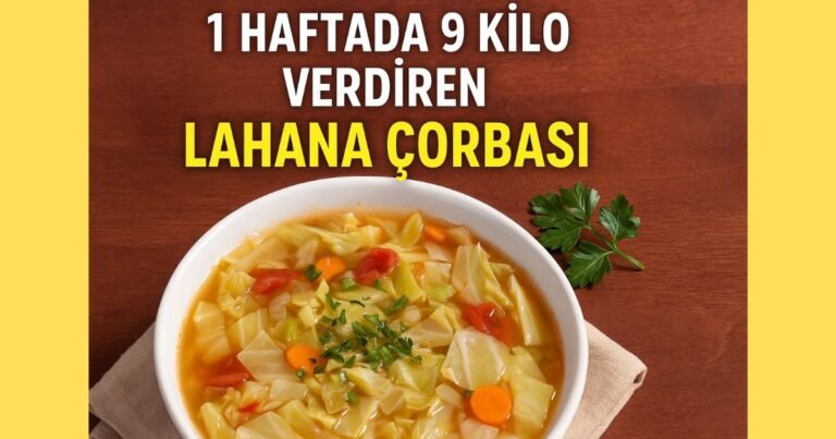 1 Haftada 9 Kilo Verdiren Lahana Çorbası Tarifi