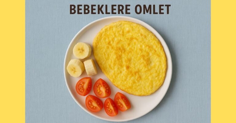 Bebeklere Omlet Tarifi